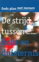 Productafbeelding De strijd tussen licht en duisternis