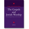 Productafbeelding The Gospels and Jewish Worship