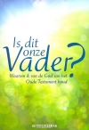 Productafbeelding Is dit onze Vader?