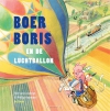 Productafbeelding Boer Boris en de luchtballon