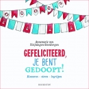 Productafbeelding Gefeliciteerd je bent gedoopt