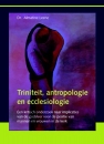 Productafbeelding Triniteit, antropologie en ecclesiologie