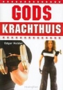 Productafbeelding Gods krachthuis