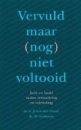 Productafbeelding Vervuld maar (nog) niet voltooid / druk 1