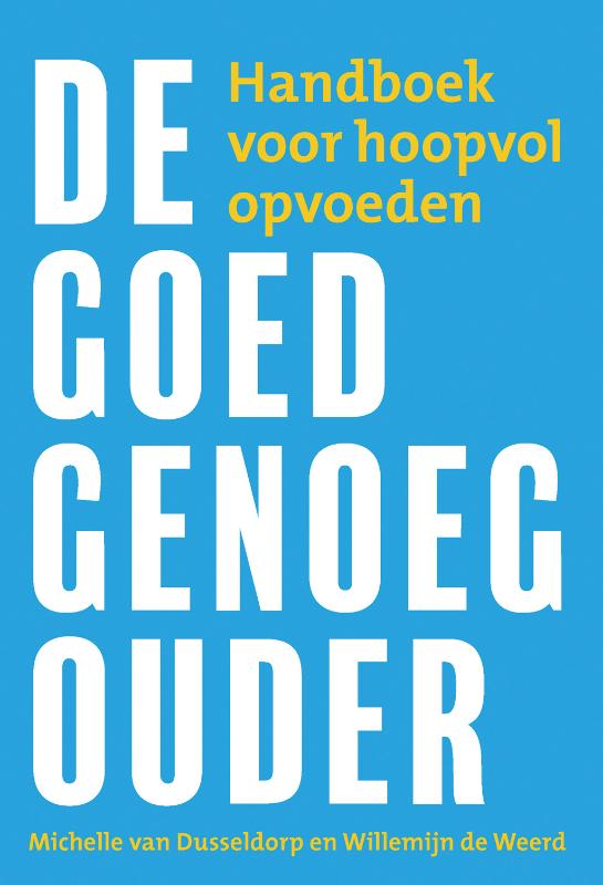 Productafbeelding: voorkant van De goed-genoeg-ouder