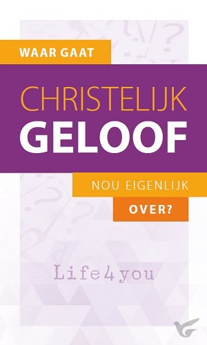 Productafbeelding: voorkant van Traktaat waar gaat christelijk geloof nou eigenlijk over?