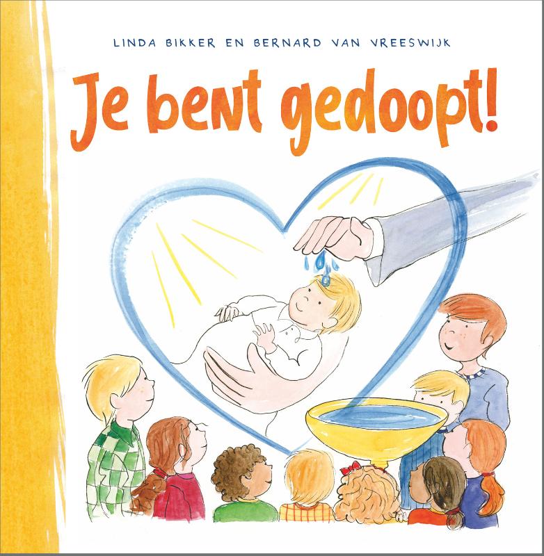 Productafbeelding: voorkant van Je bent gedoopt!